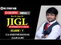 JIGL INTRODUCTION CLASS 1// CS EXECUTIVE DEC 2022/ JUNE 2023//CS ANKUSH  BANSAL