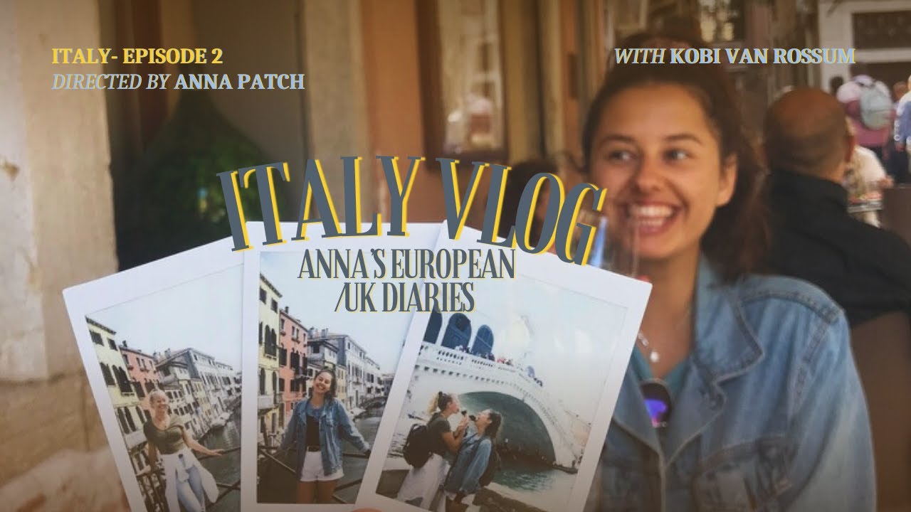 An Italian Summer Adventure | Anna's European & UK Diaries! | EP 2 🌞
