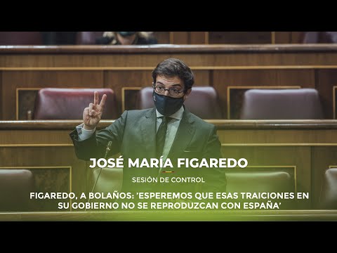 Figaredo, a Bolaños: ’Esperemos que esas traiciones en su Gobierno no se reproduzcan con España’
