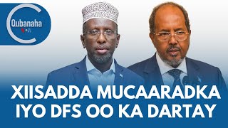 Xiisadda mucaaradka iyo DFS oo ka sii dartay | Qubanaha VOA