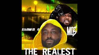 Shawn G ft. Mo3 - The Realest