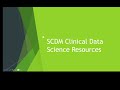 Scdm clinical data science resources