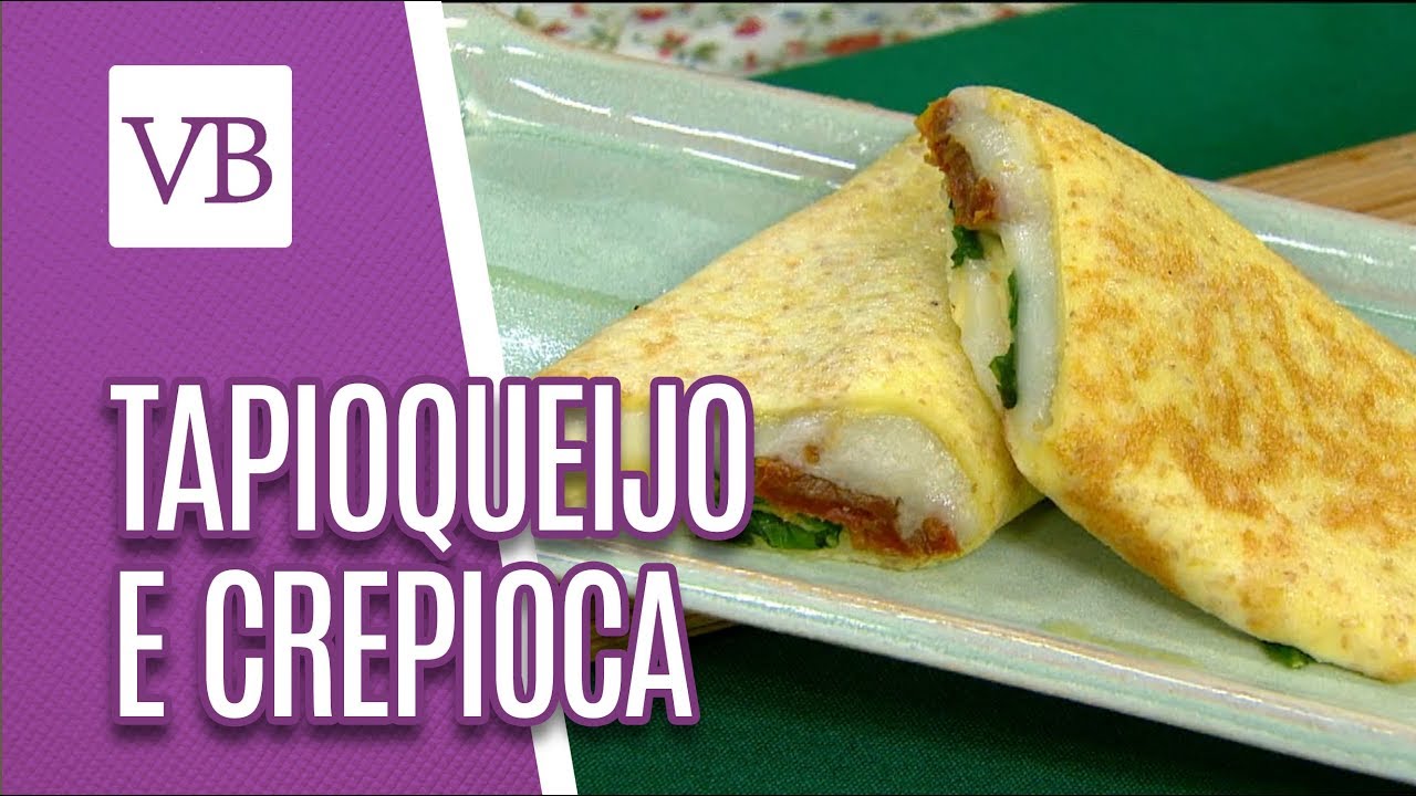 vida saudável herbalife Tapioqueijo e Crepioca Light - Você Bonita (19/04/18)