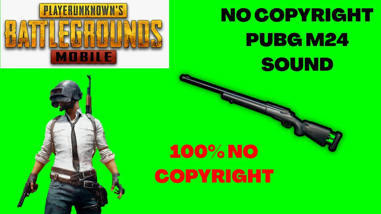 NO COPYRIGHT PUBG M24 HIGH QUALITY SOUND  FOR VIDEOS