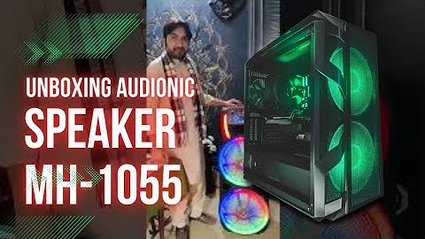 @AudionicTheSoundMaster speaker unboxing MH-1055 #trolly speaker