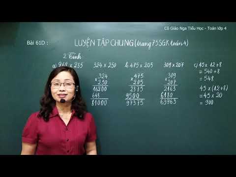 Video Toán lớp 4 : Bài 61D. LUYỆN TẬP CHUNG (trang 75 SGK... - youtube