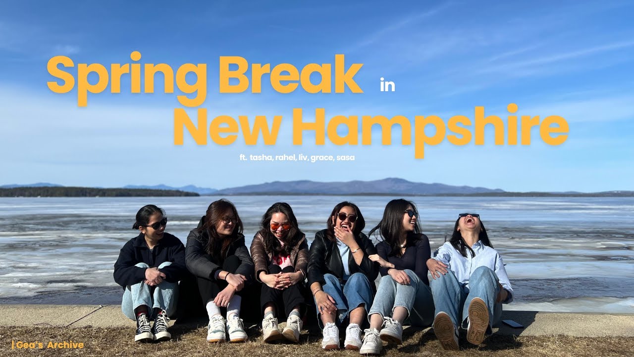 [GEA's ARCHIVE] - Spring Break in New Hampshire - YouTube