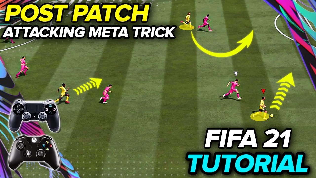 FIFA 21 POST PATCH THIS OVERPOWERED ATTACKING MOVE HAS BECOME THE NEW META IN ATTACK!!! TUTORIAL