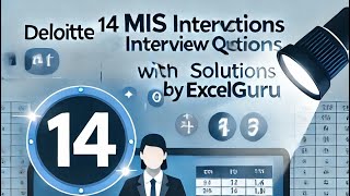 Deloitte MIS Interview Question 14 Explained | Excel 2010 Functions | Excel Guru