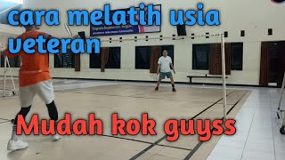 INI RAHASIA NGELATIH USIA VETERAN BADMINTON|| CUKUP 2 MENIT AJA