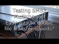 Testing SMB3 Multichannel, Is this a easy way to double file transfer speeds?