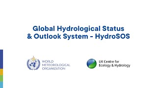 HydroSOS - Global Hydrological Status and Outlook System