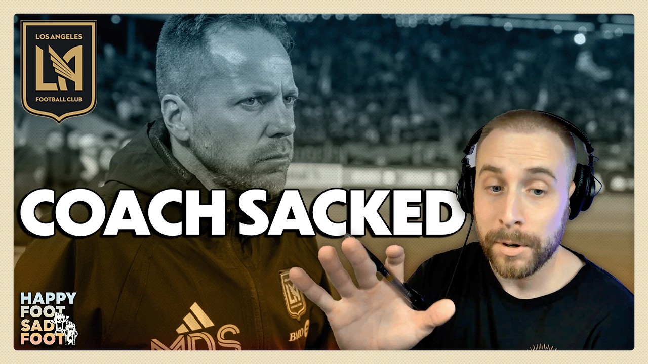 EMERGENCY POD: LAFC Fires Marc Dos Santos Mid-Season (Interim Coach Rumors + What’s Next)