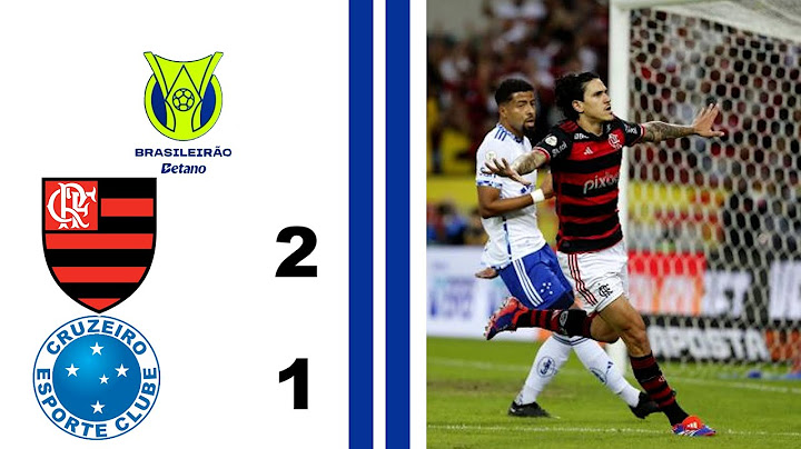 FLAMENGO 2X1 CRUZEIRO - 13ª RODADA - BRASILEIRO SÉRIE A 2024