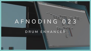 Alpha Forever - AFNoding 023 - Drum replacer / enhancer