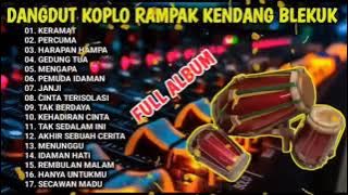 KOPLO RAMPAK JAIPONG KENDANG MLEDOOOOS ASYIK BANGET BASS MANTAB