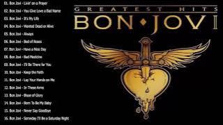 Bon Jovi Greatest Hits Full Album - Best Songs Of Bon Jovi Nonstop Playlist