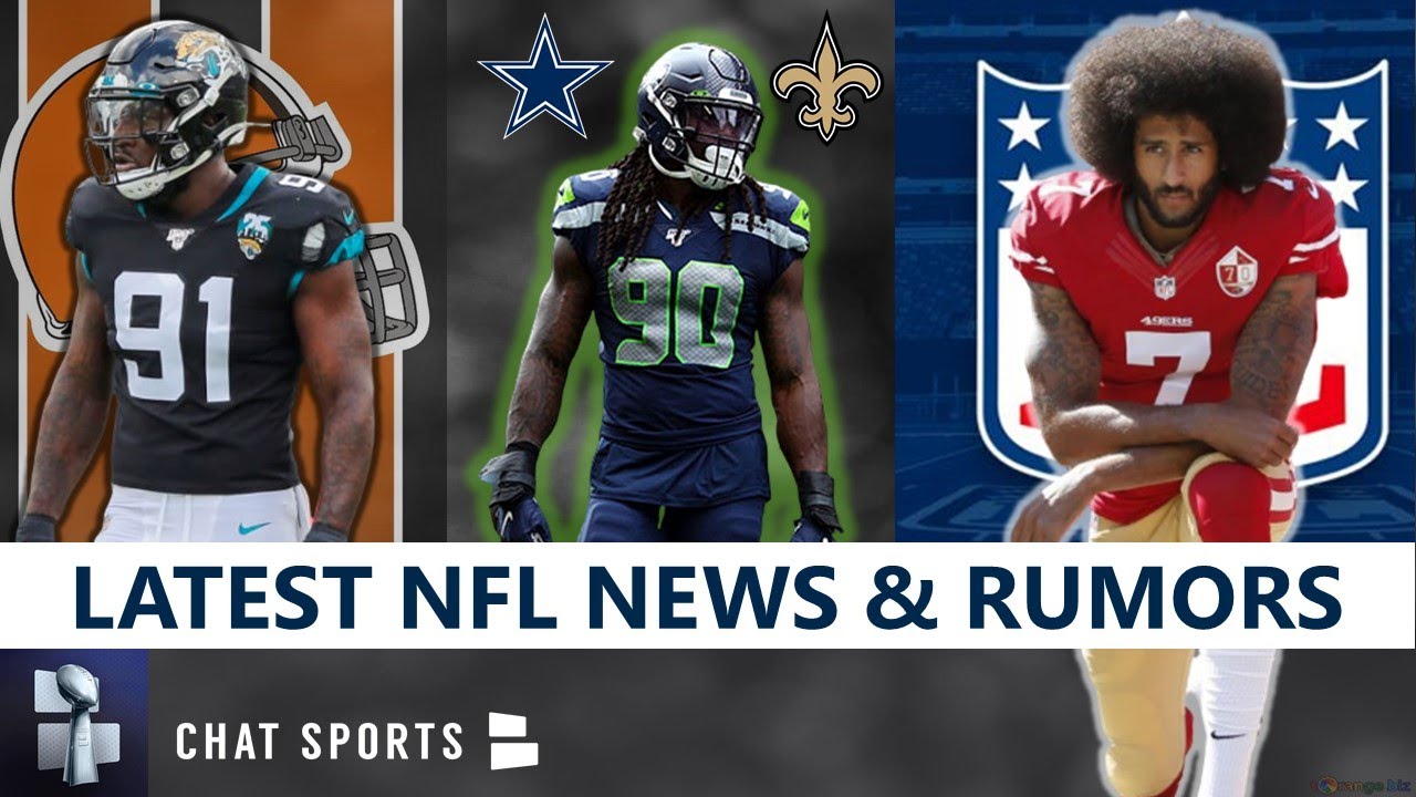 NFL News & Rumors Jadeveon Clowney To Saints Or Cowboys? Kaepernick
