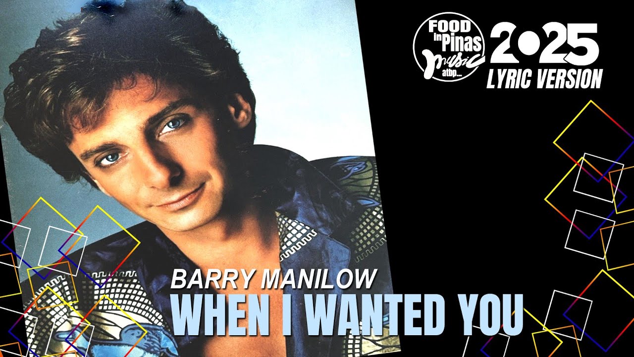 WHEN I WANTED YOU BARRY MANILOW Lyric Version YouTube When i wanted you barry manilow lyric version youtube
