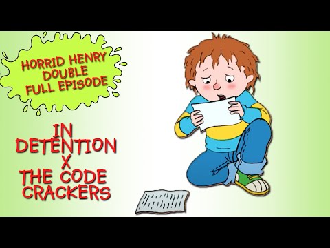 In Detention The Code Crackers Horrid Henry DOUBLE Full Episodes Season 3