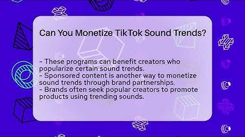 Can You Monetize TikTok Sound Trends? - Everyday-Networking
