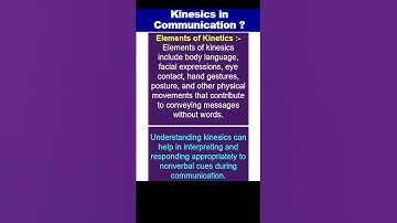 Kinesics In Communication ?