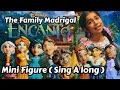 The Family Madrigal song ( from Encanto) Disney Toys Doll Sing