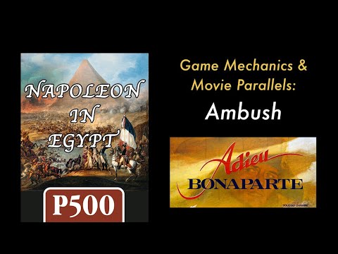 Napoleon in Egypt Movie Parallels: Ambush