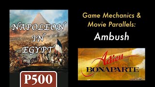 Napoleon in Egypt Movie Parallels: Ambush