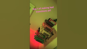 Day 1 of making bad transitions