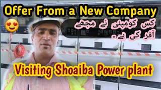 Visiting Shoaiba  Power Plant | Offer from a new Company😍| watch video till end