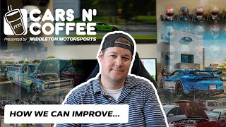 Improving Cars and Coffee Madison
