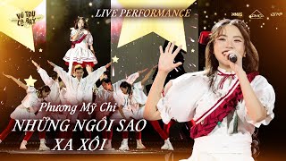 Phương Mỹ Chi - Những Ngôi Sao Xa Xôi | Live Performance at School Tour