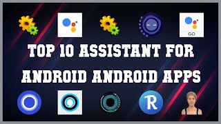 Top 10 Assistant for Android Android App | Review screenshot 2