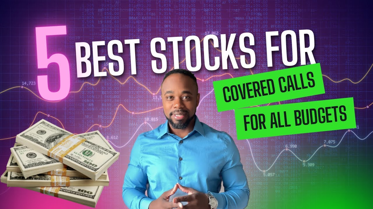 5 BEST COVERED CALL STOCKS!!! - YouTube