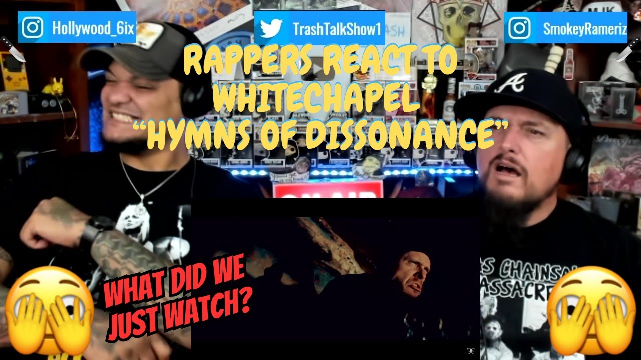 Rappers React To Whitechapel