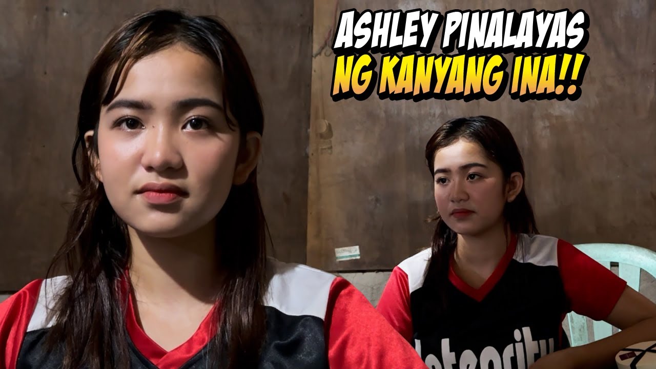 ASHLEY PINALAYAS SA KANILA??? - YouTube
