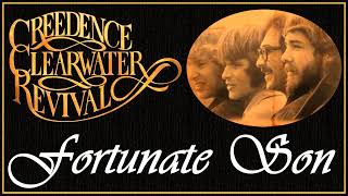 Creedence Clearwater Revival - Fortunate Son (Extended Version)