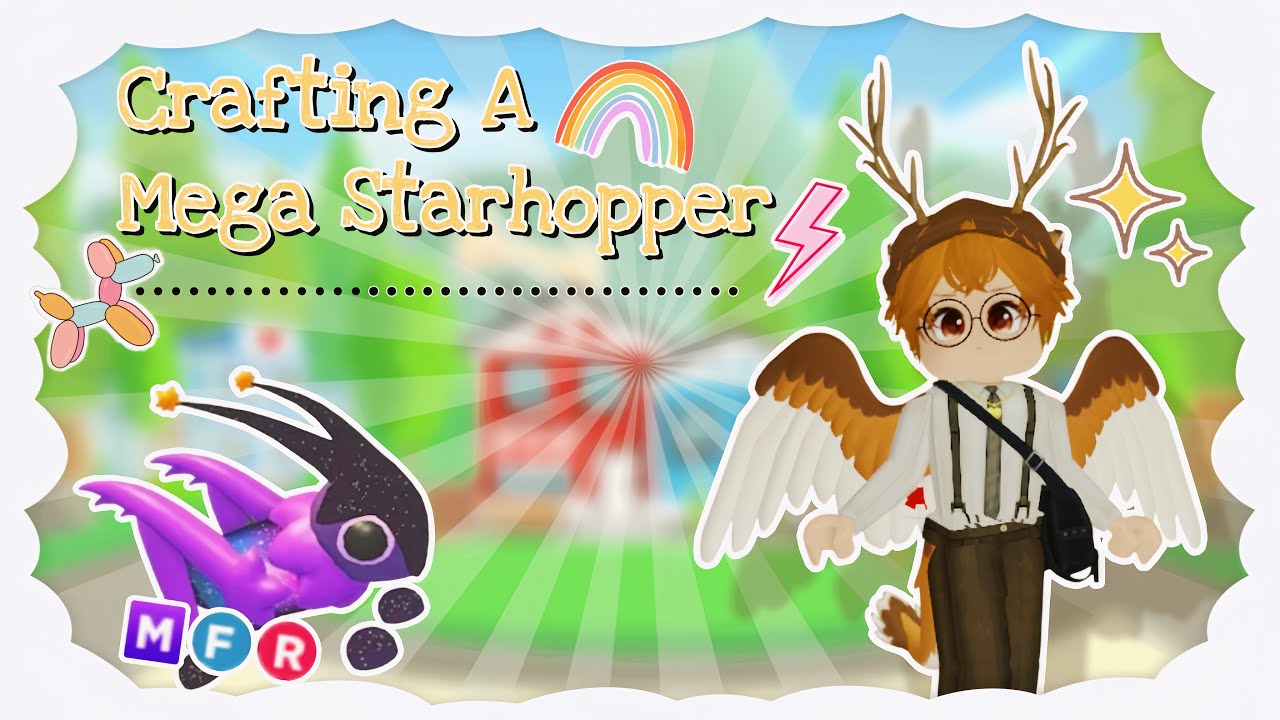 Crafting A Mega Starhopper!!! (Adopt Me ! Roblox)