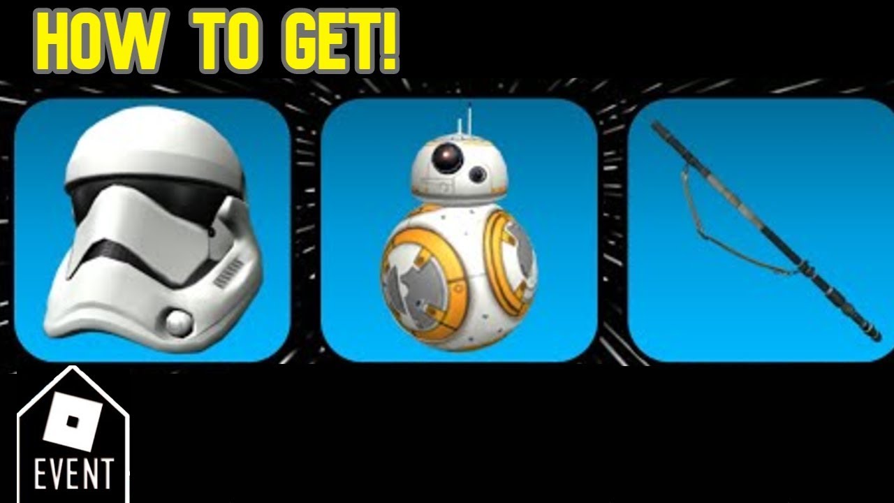 How To Get 3 Prizes In Roblox Star Wars Event How To Get Bb 8 - eventhow to get storm trooper helmet reys staff bb 8roblox star wars 2019