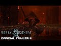 Mortal Kombat II Official Trailer II