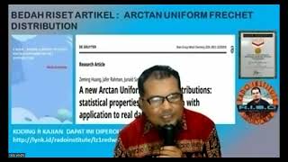 BEDAH RISET ARTIKEL, ARCTAN UNIFORM FRECHET DISTRIBUTION