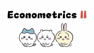 Econometrics II 2026.01.08 Part 1
