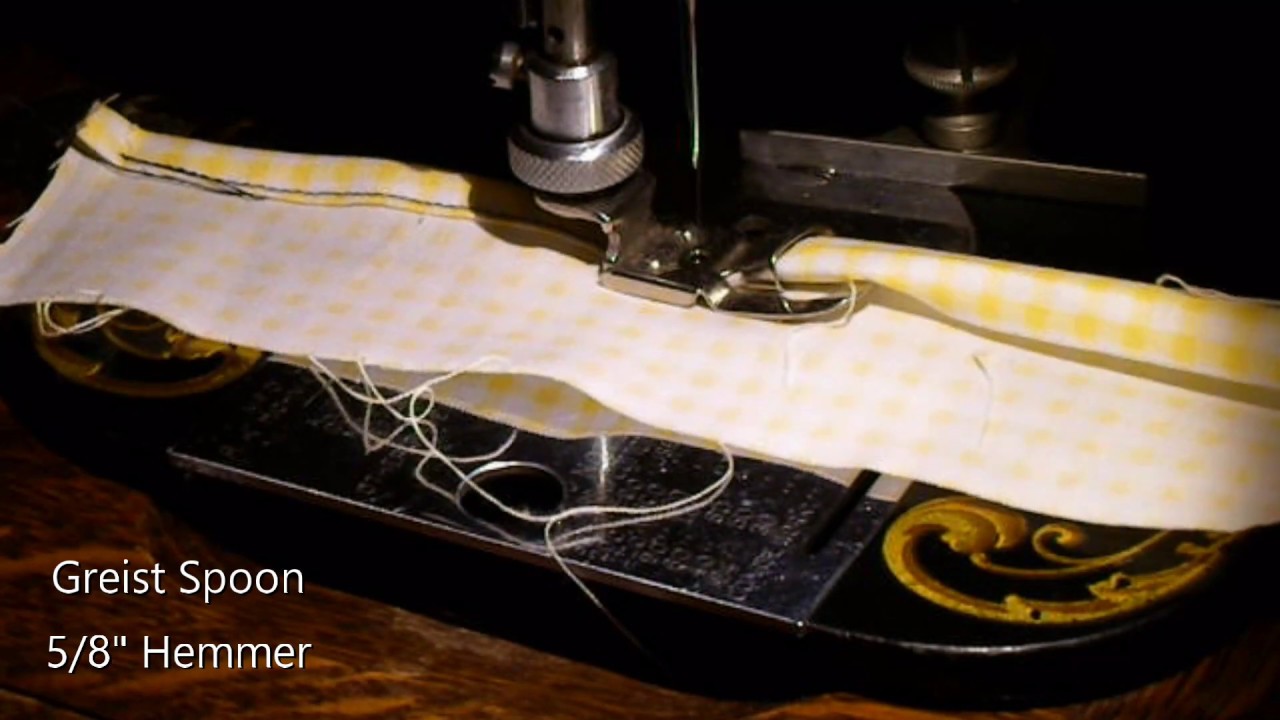 Greist "Spoon-Shaped" Hemmer-Feet - How to Use Them