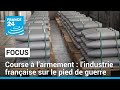 Course  larmement  lindustrie franaise sur le pied de guerre  france 24