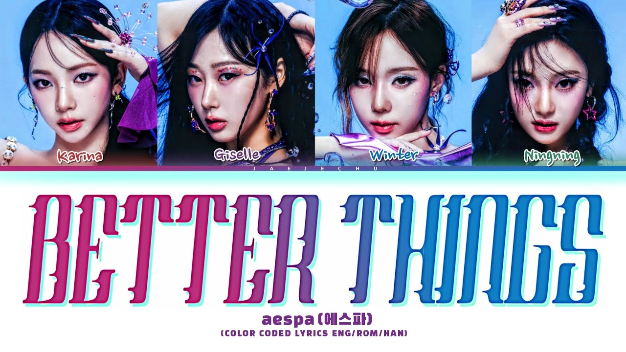Aespa Better Things Lyrics Color Coded Lyrics YouTube aespa-better-things-lyrics-color-coded-lyrics-youtube