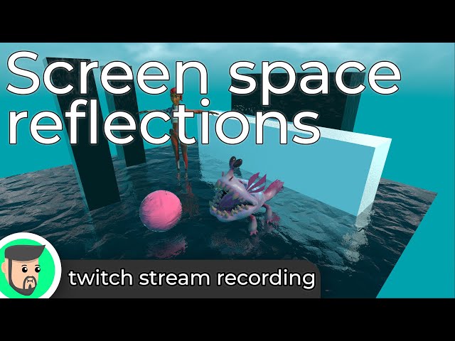 Screen space reflections | Unity shader stream