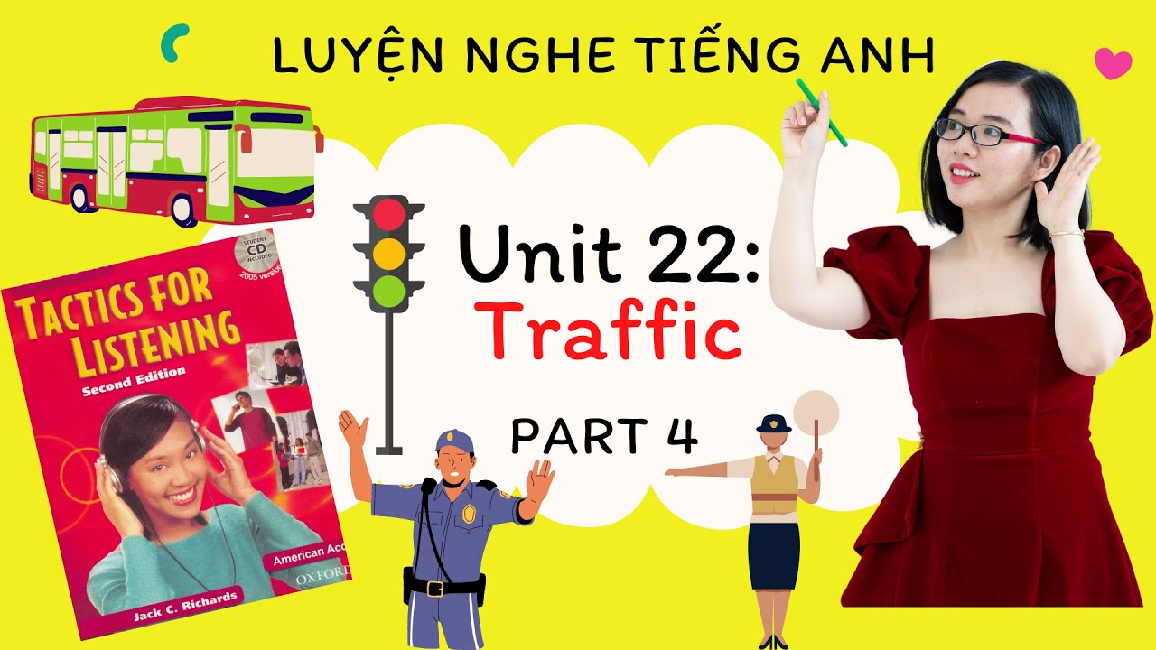 Luyện nghe tiếng Anh - Tactics for Listening - Developing - Unit 22 ...