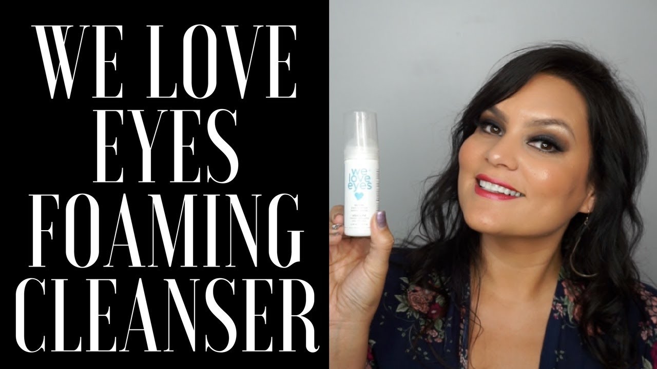 We Love Eyes Foaming Cleanser Review - Blepharitis Treatment at Home 