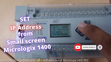 Lesson #8 How to set IP address of MicroLogix 1400 from small display screen